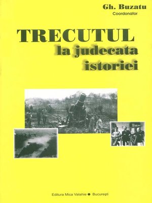 cover image of Trecutul la judecata istoriei
